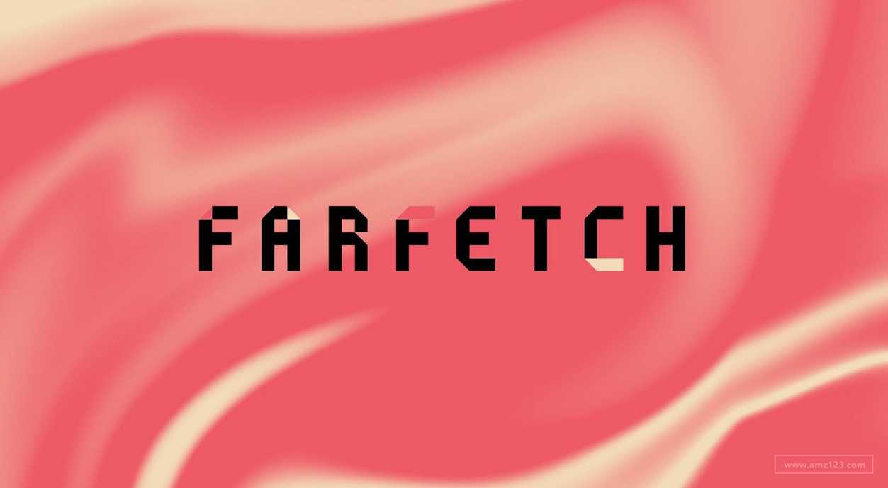 Farfetch Q1季度净利润增长41%！大幅下调全年指引！
